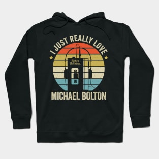 I Just Really Love Bolton Retro Old Music Style Hoodie